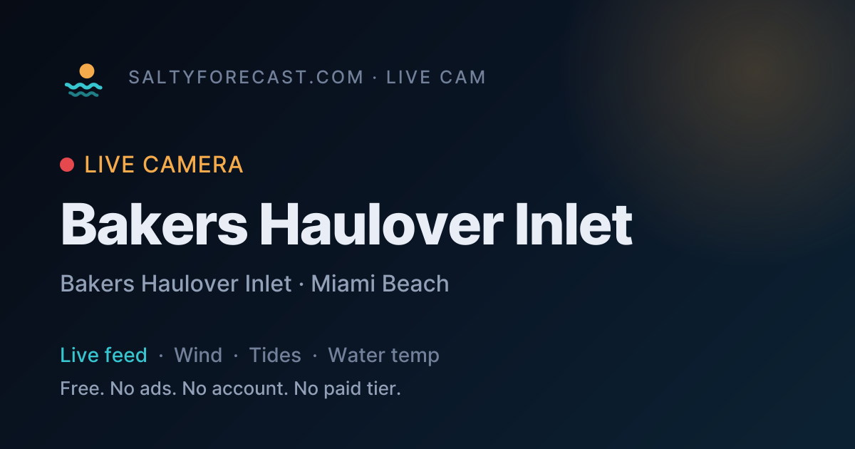 Haulover Inlet Cam · Live Stream